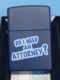 Zippo Do I Need An Attorney Navy Matte 28063